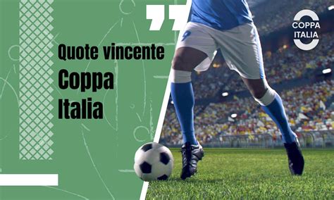 quote inter milan coppa italia|Quote scommesse Inter .